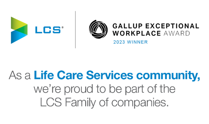 As a Life Care Services community, we’re proud to be part of the LCS Family of companies.