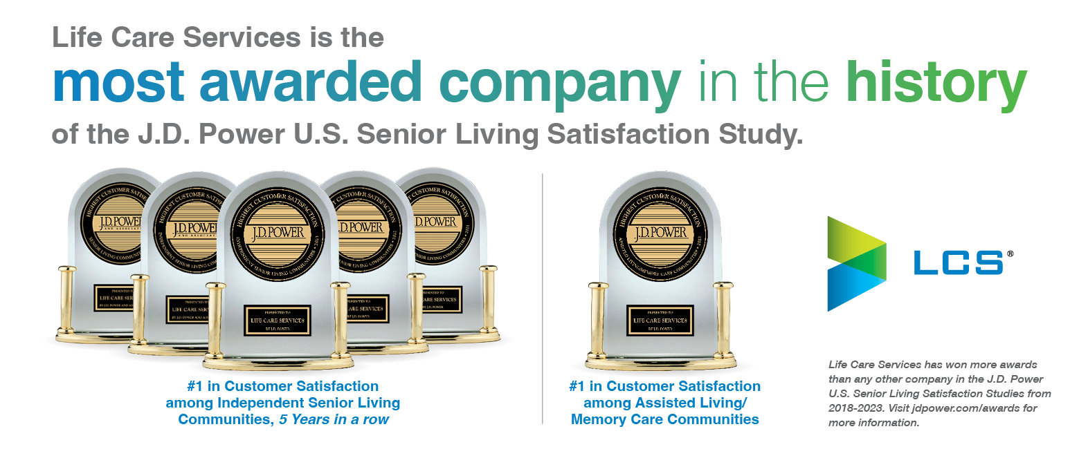 Life Care Services received multiple J.D. Power awards for U.S. Senior Living Satisfaction, 2023.